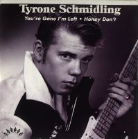 TYRONE SCHMIDLING - You're Gone I'm Left