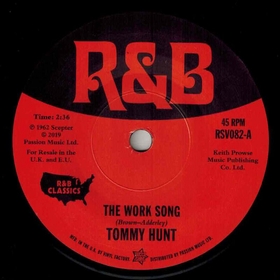 TOMMY HUNT - The Work Song