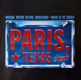 RY COODER - Paris, Texas (Original Motion Picture Soundtrack)
