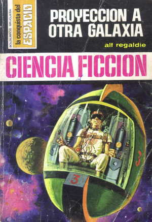 Spanish Magazines - proyeccion a otra galaxia  ciencia ficcion