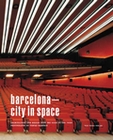 BARCELONA - CITY IN SPACE (MIT F�HRER)