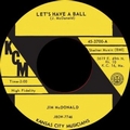 JIM MCDONALD - LET'S HAVE A BALL