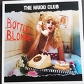 MUDD CLUB - BOTTLE BLOND