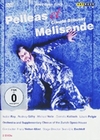 Claude Debussy - Pelleas et Melisande [2 DVDs]