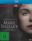 Mary Shelley - Die Frau, die Frankenstein...