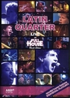 Latin Quarter - Live at Full House