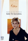 Kiri Te Kanawa - Opera in the Outback