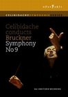 Sergiu Celibidache - Bruckner: Symphony No. 9