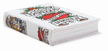 1000 TATTOOS - TRUE LOVE - TÄTOWIERUNGEN VON DAMALS BIS HEUTE