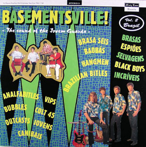 VARIOUS ARTISTS - Basementsville! Vol. 2 - Brazil