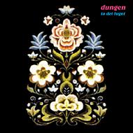 DUNGEN - Ta det lugnt