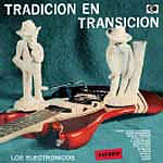 ELECTRONICOS LOS - TRADICION EN TRANSICION auf einer Hannover Wunschliste / Geschenkidee