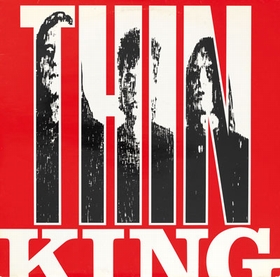 Thin King - Thin King