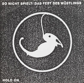 SO NICHT - spielt: Das Fest des Wüstlings