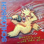 Schlössch - Daddy's Waiting With The Gun