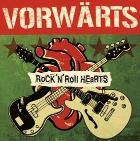 VORWÄRTS - Rock'n'Roll Hearts