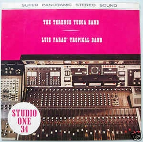 Terence Yucca Band / Luis Faraz' Tropical Band - Terence Yucca Band / Luis Faraz' Tropical Band
