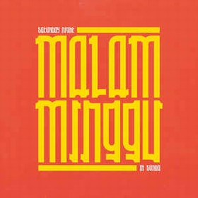 VARIOUS ARTIST Malam Minggu - A Saturday Night In Sunda