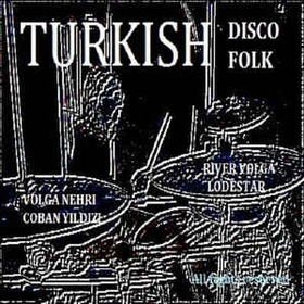 Arşivplak - Turkish Disco Folk Volga Nehri