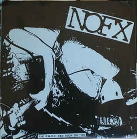 NOFX - The P.M.R.C. Can Suck On This