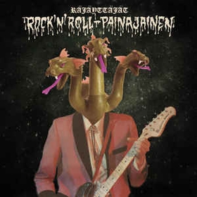 Räjäytäjät - Rock 'N' Roll Painajainen