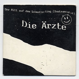Die + Ärzte - Der Ritt auf dem Schmetterling (instrumental)