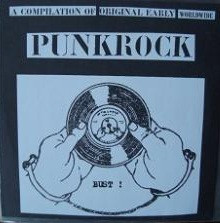 VARIOUS ARTISTS - Bust! - A Compilation Of Original Early Worldwide Punk Rock
