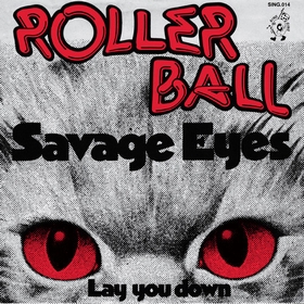 ROLLERBALL - Savage Eyes