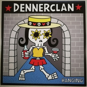 DENNERCLAN - Hanging