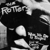 ROTTERS