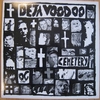 DEJA VOODOO