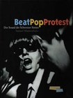 BeatPopProtest - Der Sound der Schweizer Sixties