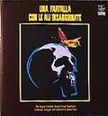 GIANNI FERRIO - Una Farfalla Con Le Ali Insanguinate