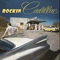 VARIOUS ARTISTS - Rockin' Cadillac