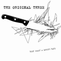 ORIGINAL THREE - Been Dealt A Losing Hand