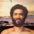 ROY AYERS - Africa, Center Of The World