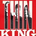 Thin King - Thin King