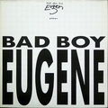 DER BÖSE BUB EUGEN - Plays Bad Boy Eugene