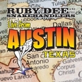 RUBY DEE AND THE SNAKEHANDLERS - Live From Austin Texas