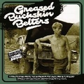 VARIOUS ARTISTS - Greased Buckskin Belters