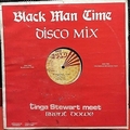 Tinga Stewart Meet Brent Dowe - Black Man Time