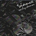 SÉANCE - Early Demos