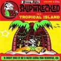 VARIOUS ARTISTS - Greasy Mike Shipwrecked On A Tropical Island