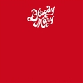BLOODY MARY - Bloody Mary
