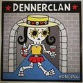 DENNERCLAN - Hanging