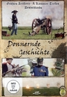 Donnernde Geschichte - Grsstes Artillerie- und..