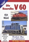 Die Baureihe V 60 Ost und West - Berühmte Züge..