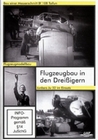 Flugzeugbau in den Dreissigern