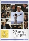 Zwei Romeos für Julia - Alte Liebe rostet nicht