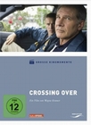 Crossing Over - Grosse Kinomomente